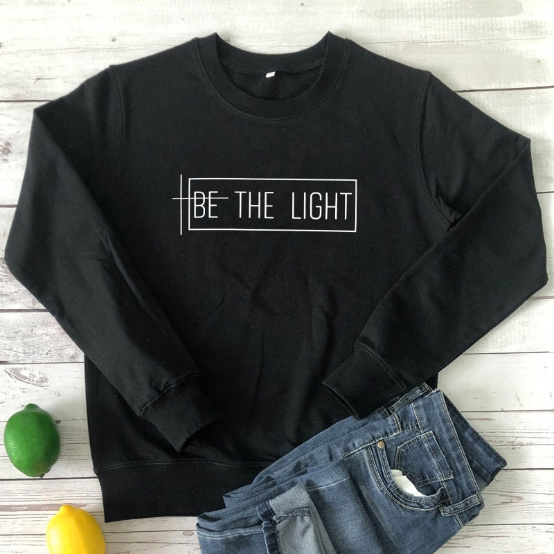 Be The Light Sweatshirt