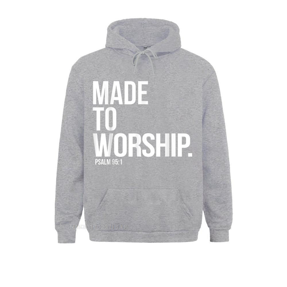 Made To Worship Psalm 95:1 Hoodie
