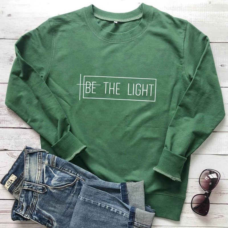Be The Light Sweatshirt