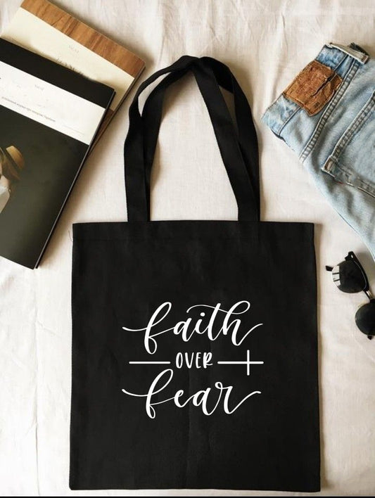 Tote Bag Faith over Fear