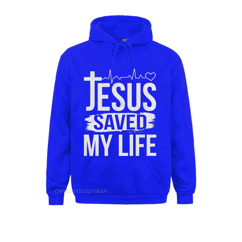 Jesus Saved My Life Hoodie