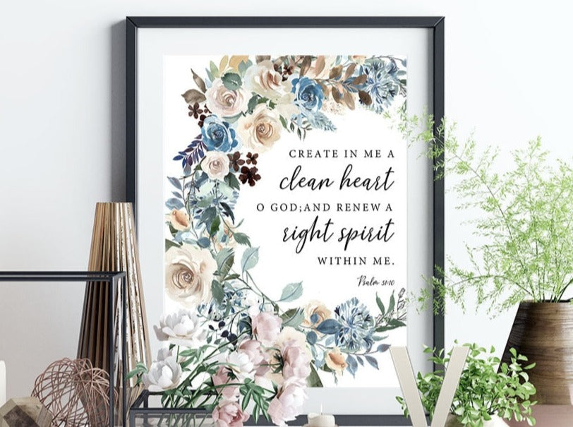 Psalm Clean Heart Bible Verse Wall Art Poster Floral Print