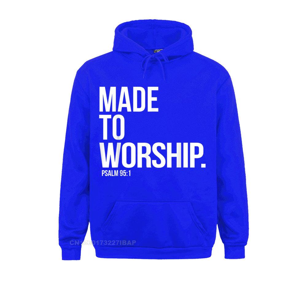 Made To Worship Psalm 95:1 Hoodie