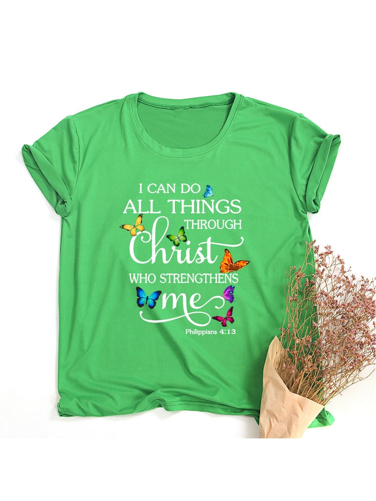I Can Do All Things- A Graphic T Shirts
