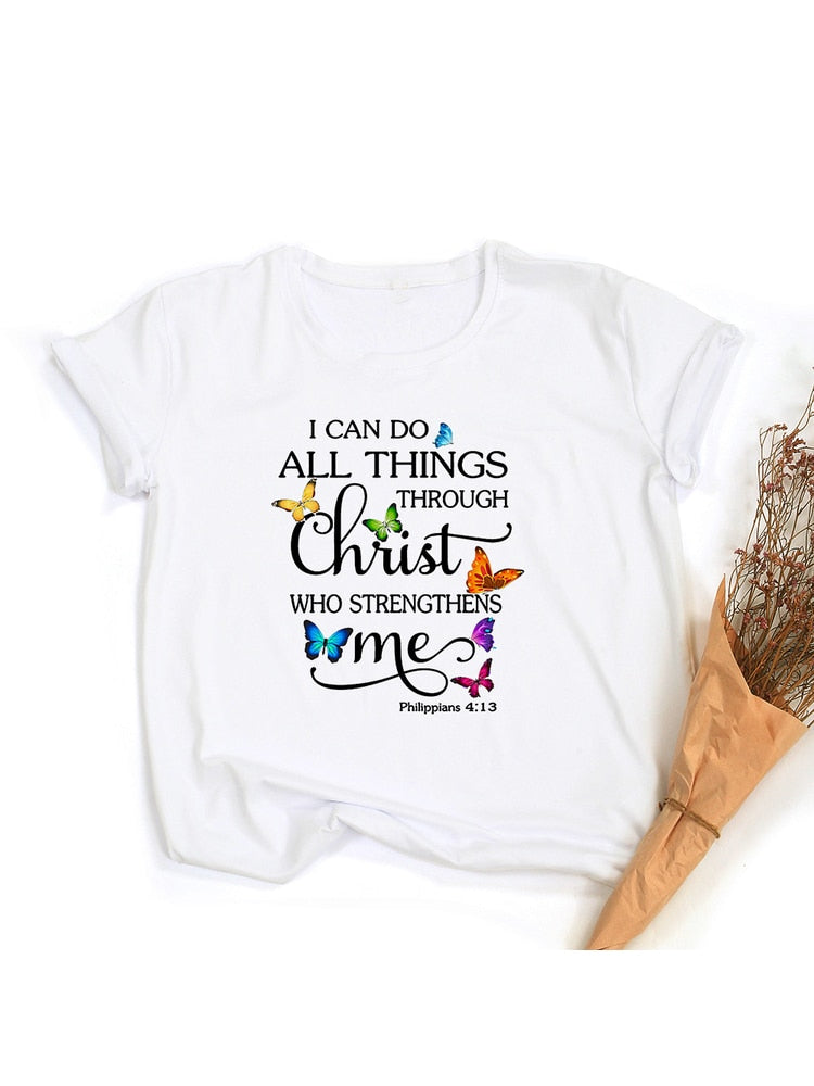 I Can Do All Things- A Graphic T Shirts