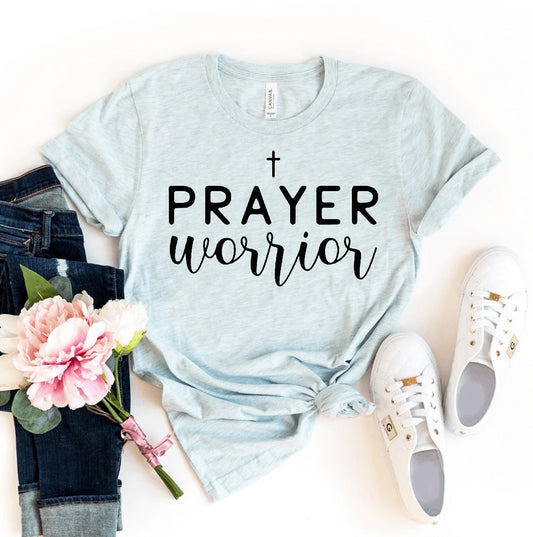 Prayer Warrior T-shirt