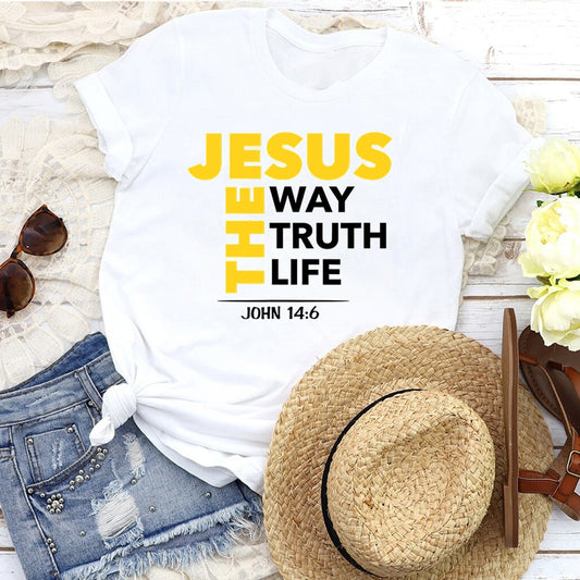 Jesus The Way Truth Life Printed New Style Women T Shirt