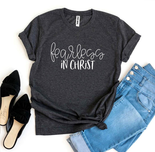 Fearless In Christ T-shirt